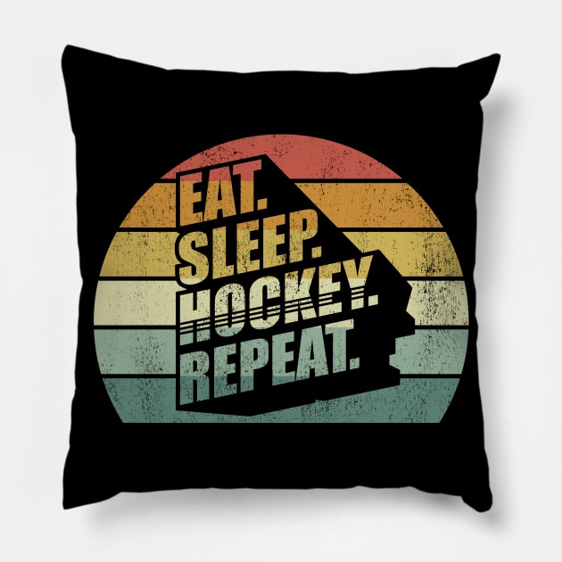 Vintage Retro Eat Sleep Hockey Repeat Hockey Father's Day Birthday Gift Pillow by SomeRays