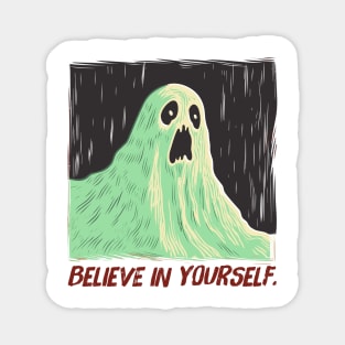 Believe In Yourself Magnet