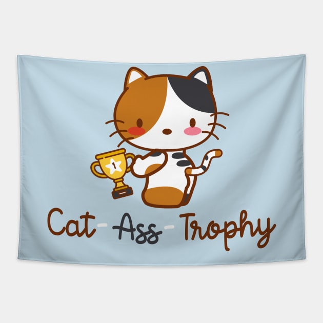 Cat ass trophy (catastrophe pun) Tapestry by remerasnerds