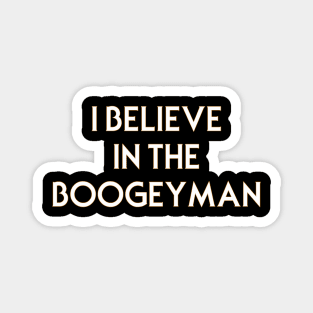 The Boogeyman Magnet