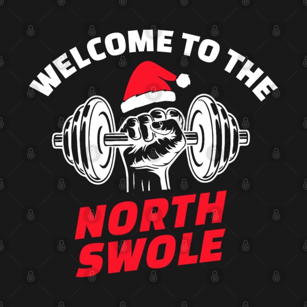 Welcome To The North Swole by KanysDenti