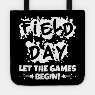 Field Day Let The Games Begin! Tote