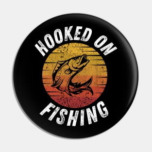 Hooked On Fishing Vintage Distressed Pin