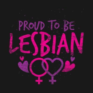 Lgbt Pride Month Proud To Be Lesbian T-Shirt