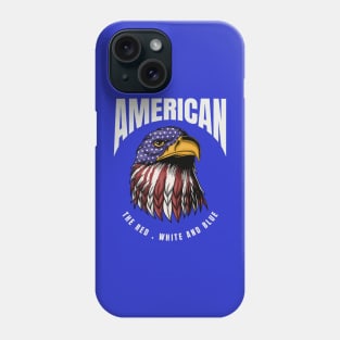 American the Red, White and Blue Phone Case