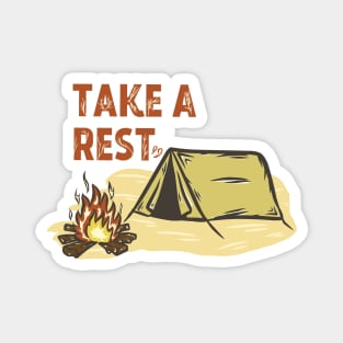 Take A Rest- Camping Edition Magnet