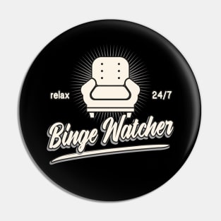 Binge Watcher TV Show Junkie Pin