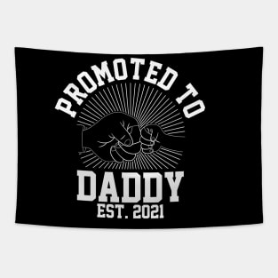 Promoted to Daddy 2021 Soon to be Grandfather Dad Baby Gift Tapestry