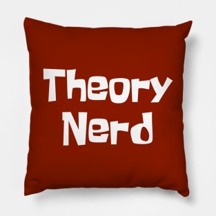 Theory Nerd Pillow