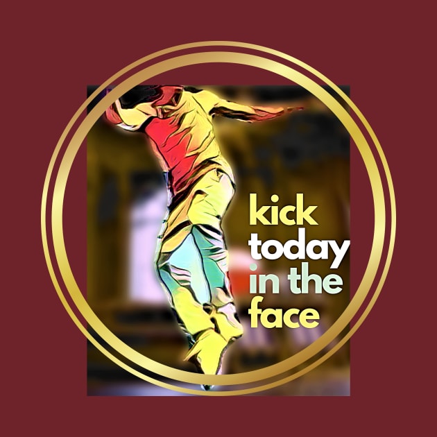 Kick today in the face by PersianFMts