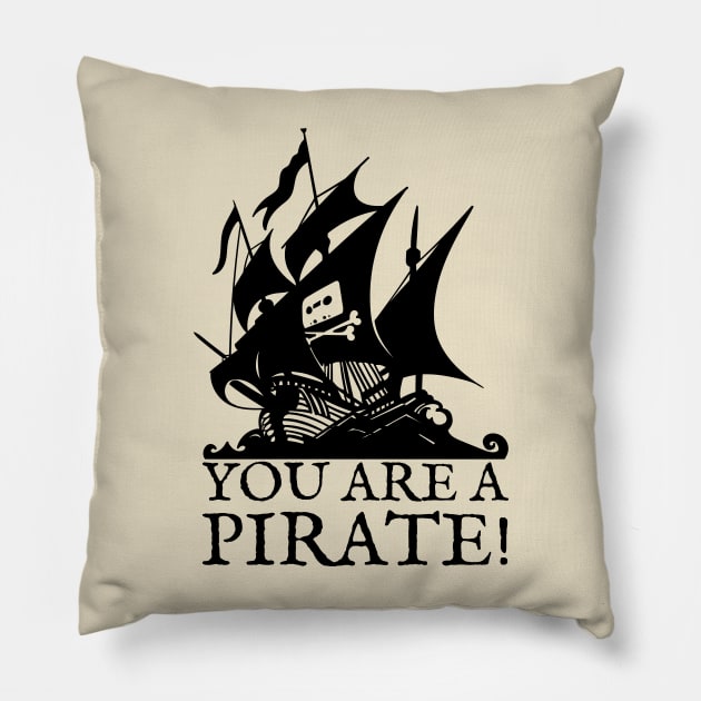 You are a Pirate! Pillow by Meta Cortex