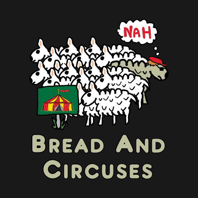 Bread and Circuses by Mark Ewbie