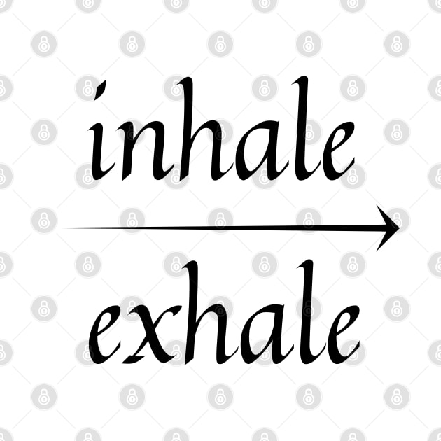 Inhale-Exhale by LifeSimpliCity