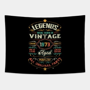 50th Birthday Vintage Gift For Legends Born 1973 Tapestry