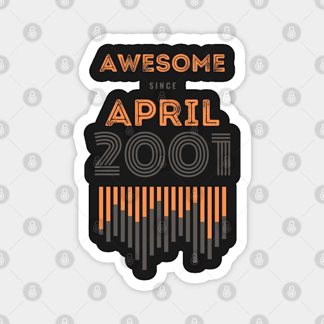 Awesome Since April 2001, 20 years old, 20th Birthday Gift Magnet by LifeSimpliCity