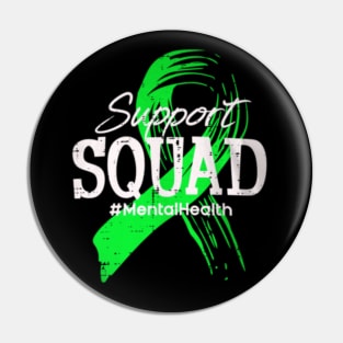 Support squad mental health Pin