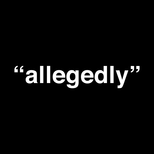 Allegedly by produdesign