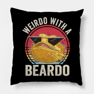 Weirdo With A Beardo Bearded Dragon Pillow