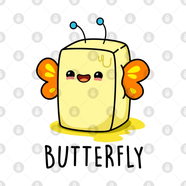 Butterfly Cute Butter Pun by punnybone