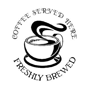 coffee served here T-Shirt