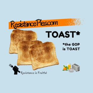 TOAST the GOP T-Shirt