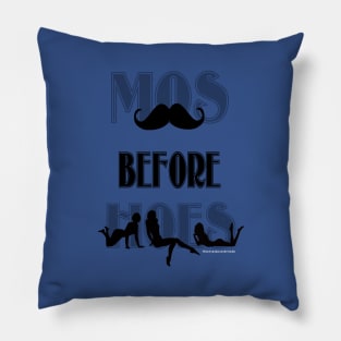 Mos Before Hoes Pillow