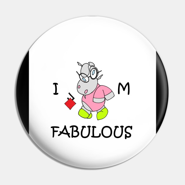 I am fabulous Pin by Little but Mighty