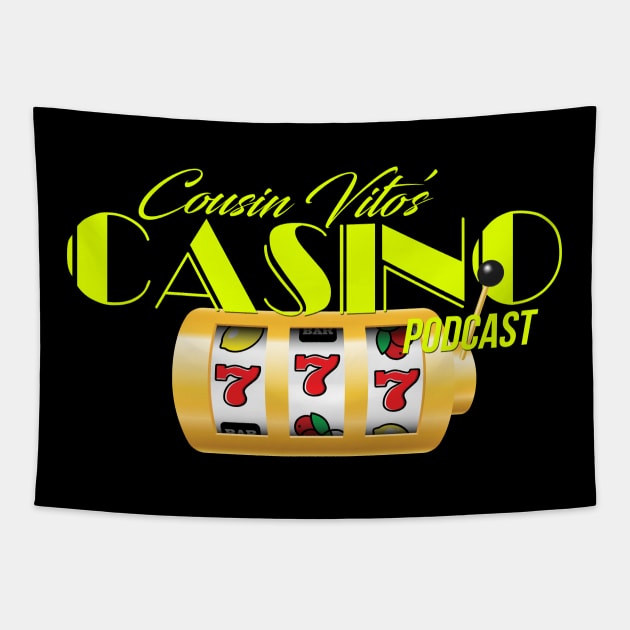 Cousin Vito's Casino Slots Logo shirt Tapestry by MakeLuckHappen