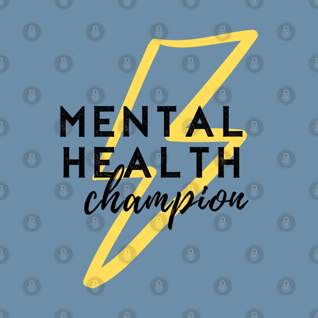 Mental Health Champion by mentalhealthlou