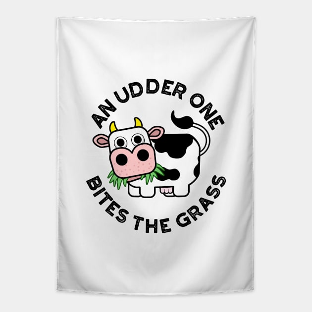 An Udder One Bites The Grass Cute Cow Pun Tapestry by punnybone