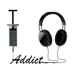 I am A Music Addict T-Shirt