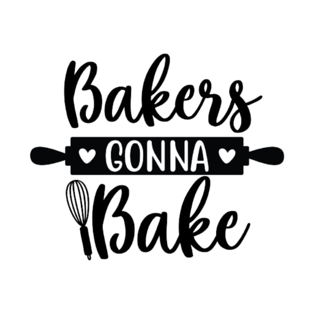 Bakers Gonna Bake by Jifty