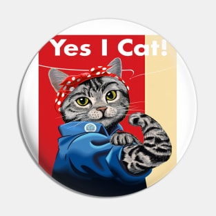 yes i cat Pin