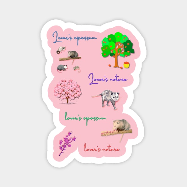 Lovers nature lovers opossum Magnet by LuluCybril