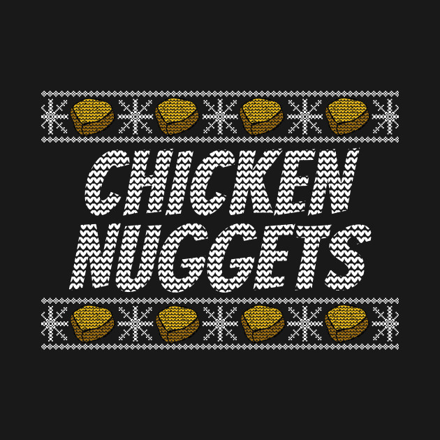 Disover Christmas Chicken Nuggets - Christmas - T-Shirt