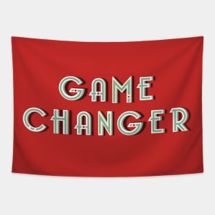 Game changer Tapestry