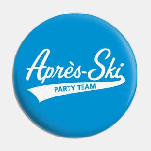 Après-Ski – Party Team (Lettering / Apres Ski / Apresski / White) Pin