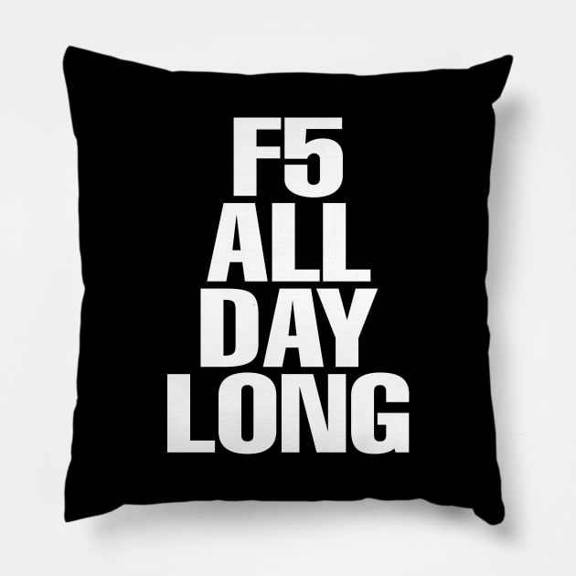 F5 Refresh Pillow by fishbiscuit