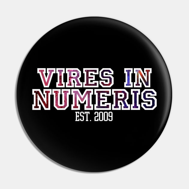 Space Galaxy Vires in Numeris Cryptocurrency Pin by felixbunny