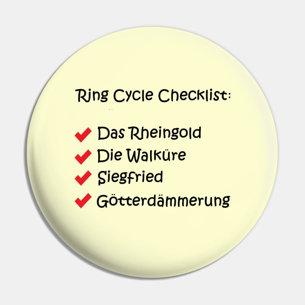 Ring Cycle Checklist Pin by The OperaTrash Podcast