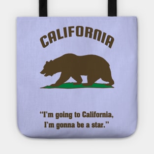 Bear Flag, Flag of California, Grizzly bear, “I’m going to California, I’m gonna be a star.” Tote