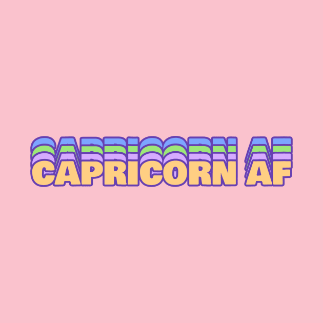 Capricorn AF by Tip Top Tee's