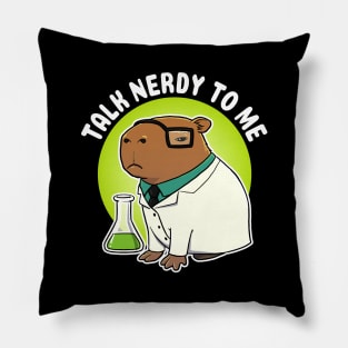 Talk nerdy to me Capybara Science Pillow