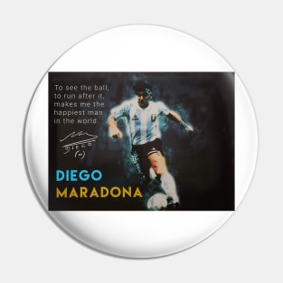 Maradona Qoutes Pin