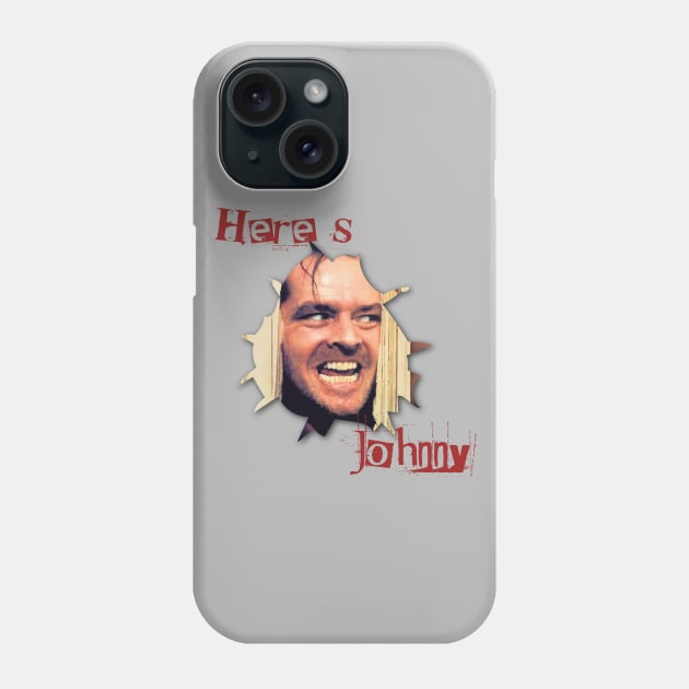 Here's Johnny Phone Case by shellysom91