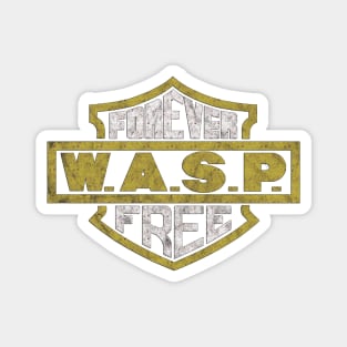 Forever WASP Magnet