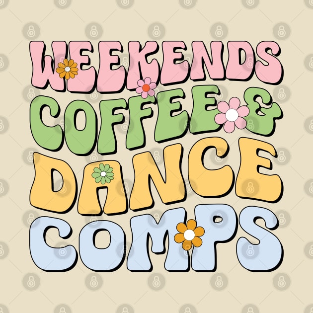 Weekends Coffee and Dance Comps Retro Dance Competition Teacher Coach by Nisrine