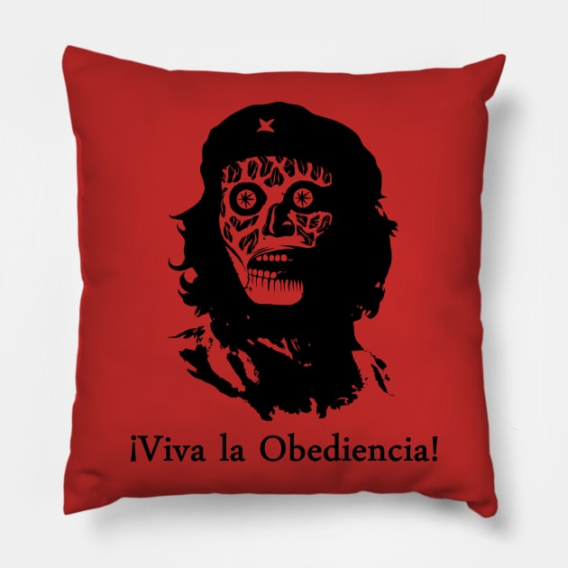 Viva la Obediencia! Pillow by Eman