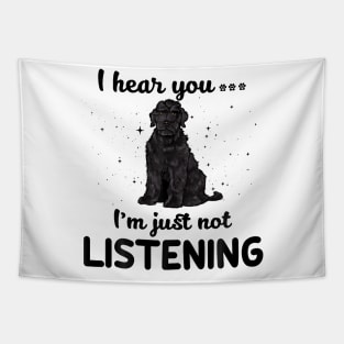 Black Russian Terrier I hear you Iam just not listening Tapestry