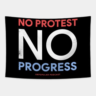 No Protest No Progress Tapestry